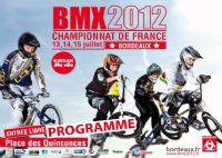 BMX : Bordeaux accueille les championnats de France. Du 12 au 15 juillet 2012 à Bordeaux. Gironde. 